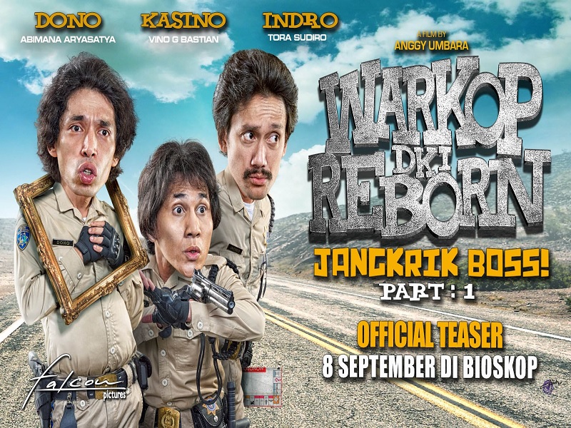 Fakta Menarik Tentang Film Warkop DKI Reborn